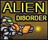 Click here & Play to Alien Disorder the online game !