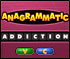 Click here & Play to Anagrammatic the online game !