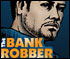 Click here & Play to Bank Robber the online game !