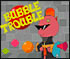 Click here & Play to Bubble Trouble the online game !