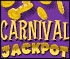 Click here & Play to Carnival Jackpot the online game !