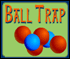 Click here & Play to Ball Trap the online game !