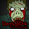 Click here & Play to Days2Die - The Other Side the online game !