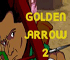 Click here & Play to Golden Arrow 2 the online game !